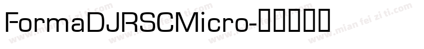 FormaDJRSCMicro字体转换
