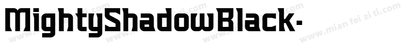 MightyShadowBlack字体转换