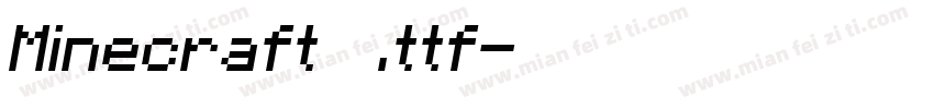 Minecraft（同时支持中英文）.ttf字体转换