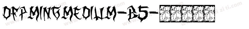 DFPMingMedium-B5字体转换