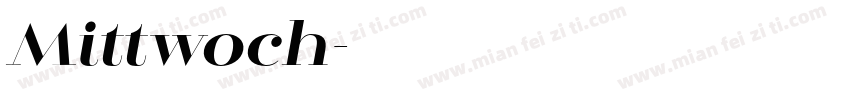 Mittwoch字体转换