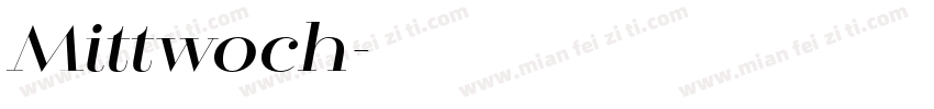 Mittwoch字体转换