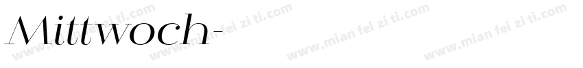 Mittwoch字体转换