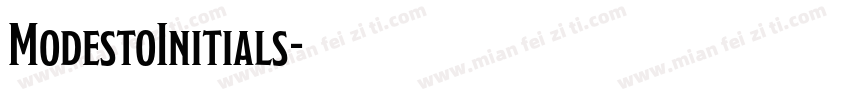 ModestoInitials字体转换