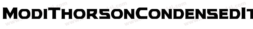 ModiThorsonCondensedItalic字体转换