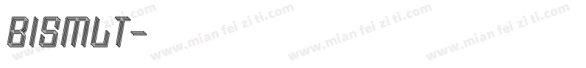 BISMLT字体转换