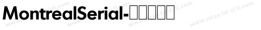 MontrealSerial字体转换
