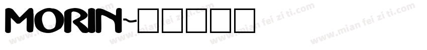 MORIN字体转换