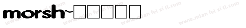 morsh字体转换