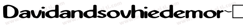 Davidandsovhiedemor字体转换