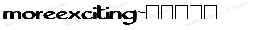 moreexciting字体转换