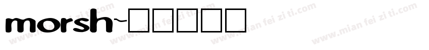 morsh字体转换