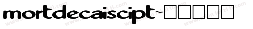mortdecaiscipt字体转换