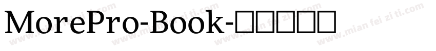 MorePro-Book字体转换