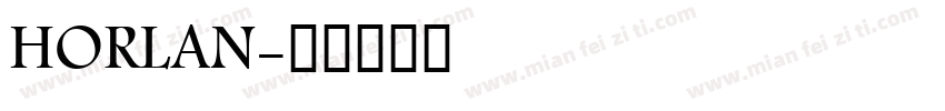 HORLAN字体转换