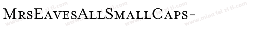 MrsEavesAllSmallCaps字体转换
