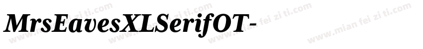 MrsEavesXLSerifOT字体转换