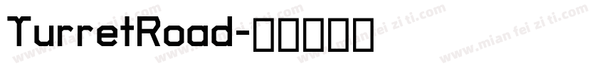 TurretRoad字体转换