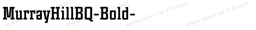 MurrayHillBQ-Bold字体转换