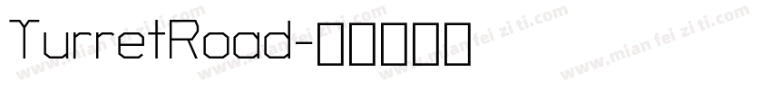 TurretRoad字体转换
