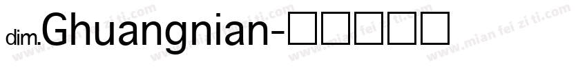NGhuangnian字体转换