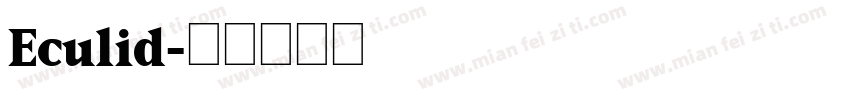 Eculid字体转换