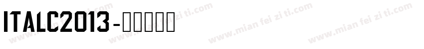 italc2013字体转换
