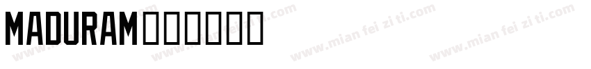 Maduram字体转换