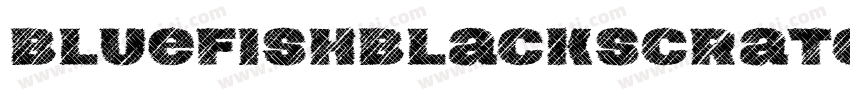 BluefishBlackScratchedDemo-Gz2a字体转换