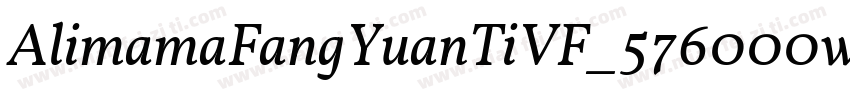 AlimamaFangYuanTiVF_576000wght字体转换