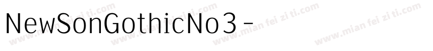 NewSonGothicNo3字体转换