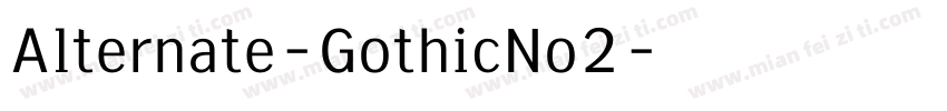 Alternate-GothicNo2字体转换