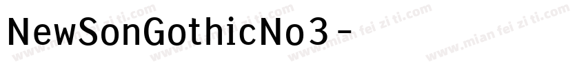 NewSonGothicNo3字体转换