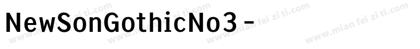 NewSonGothicNo3字体转换