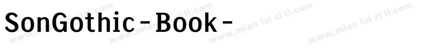 SonGothic-Book字体转换