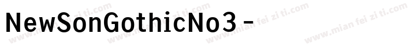 NewSonGothicNo3字体转换