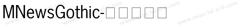MNewsGothic字体转换