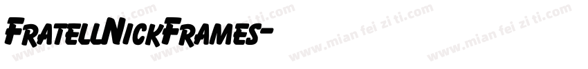 FratellNickFrames字体转换