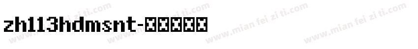 zh113hdmsnt字体转换
