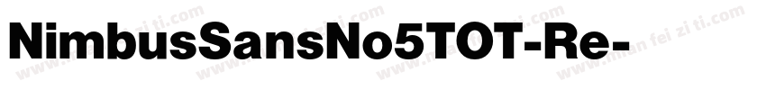 NimbusSansNo5TOT-Re字体转换