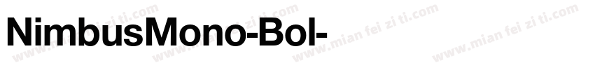 NimbusMono-Bol字体转换