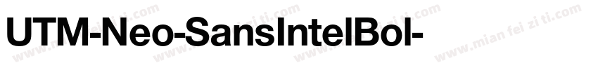 UTM-Neo-SansIntelBol字体转换