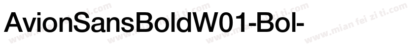 AvionSansBoldW01-Bol字体转换