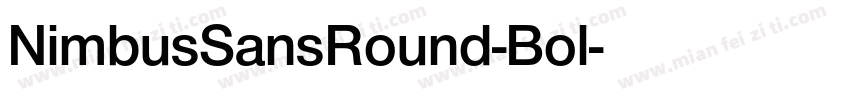 NimbusSansRound-Bol字体转换