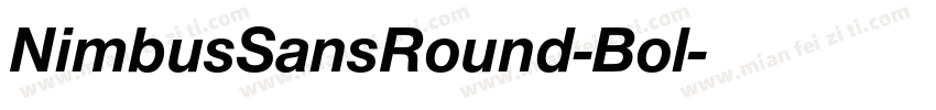NimbusSansRound-Bol字体转换