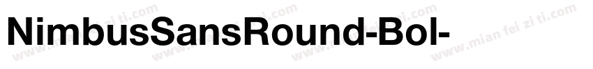 NimbusSansRound-Bol字体转换