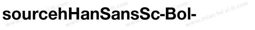 sourcehHanSansSc-Bol字体转换