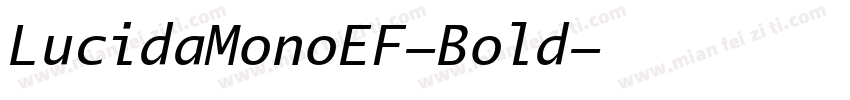 LucidaMonoEF-Bold字体转换