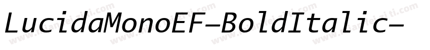 LucidaMonoEF-BoldItalic字体转换