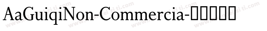 AaGuiqiNon-Commercia字体转换